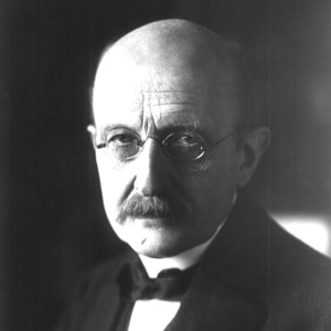 Max Planck (1858 – 1947)